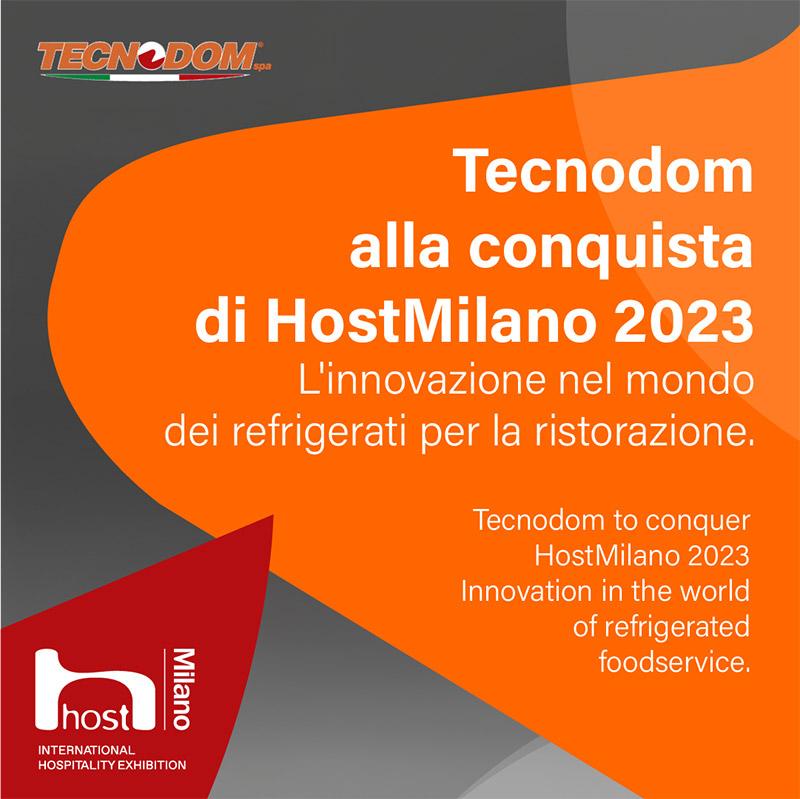 Tecnodom protagonista ad HostMilano 2023